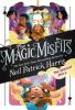 Cover image of Magic misfits: the second story