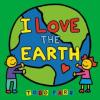 Cover image of I love the Earth