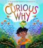 Cover image of The curious why