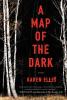 Cover image of A map of the dark