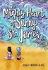Cover image of The mighty heart of Sunny St. James