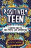 Cover image of Positively teen