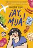 Cover image of Ay, Mija!: