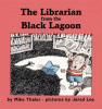 Cover image of The librarian from the Black Lagoon