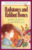 Cover image of Hailstones and halibut bones