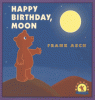 Cover image of Happy birthday, Moon