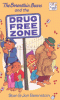 Cover image of The Berenstain bears and the drug free zone