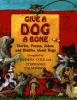 Cover image of Give a dog a bone