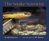 Cover image of The snake scientist