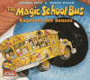 Cover image of The magic school bus explores the senses