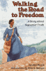 Cover image of Walking the road to freedom