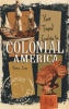 Cover image of Your travel guide to colonial America