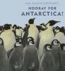 Cover image of Hooray for Antarctica!