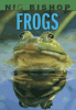 Cover image of Nic Bishop frogs