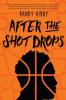 Cover image of After the shot drops
