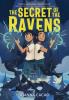 Cover image of The secret of the ravens