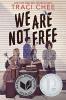 Cover image of We are not free