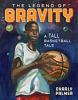 Cover image of The legend of Gravity