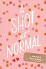 Cover image of A shot at normal