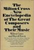 Cover image of The Milton Cross new encyclopedia of the great composers and their music