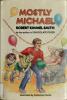 Cover image of Mostly Michael