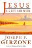 Cover image of Jesus, his life and teachings