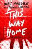 Cover image of This way home