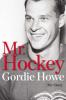 Cover image of Mr. Hockey