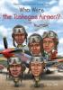 Cover image of Who were the Tuskegee Airmen?