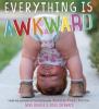 Cover image of Everything is awkward