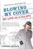 Cover image of Blowing my cover
