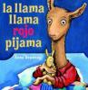 Cover image of La llama llama rojo pijama