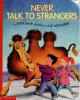 Cover image of Never talk to strangers