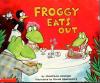 Cover image of Froggy eats out