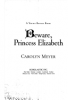Cover image of Beware, Princess Elizabeth