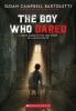 Cover image of The boy who dared