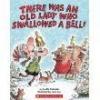 Cover image of There was an old lady who swallowed a bell!