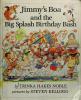 Cover image of Jimmy's boa and the big splash birthday bash