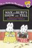 Cover image of Max and Ruby's show-and-tell