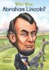 Cover image of Who was Abraham Lincoln?