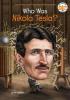 Cover image of Who was Nikola Tesla?