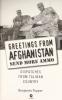 Cover image of Greetings from Afghanistan, send more ammo