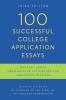 Cover image of 100 successful college application essays