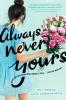 Cover image of Always Never Yours