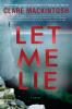 Cover image of Let me lie