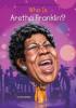 Cover image of Who is Aretha Franklin?