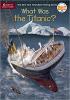 Cover image of What was the Titanic?