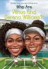 Cover image of Who are Venus and Serena Williams?