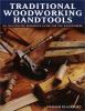 Cover image of Traditional woodworking handtools