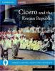 Cover image of Cicero and the Roman Republic
